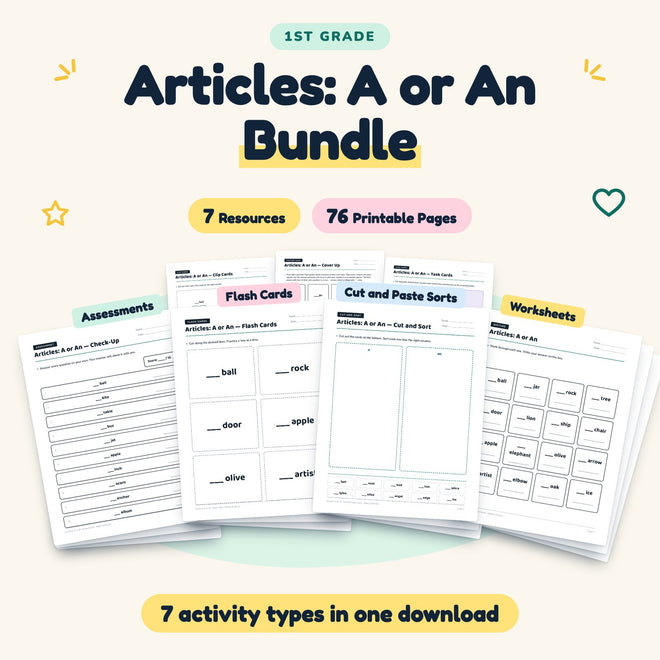 Articles: A or An Bundle | 1st Grade (7 Resources, 46 Pages) — cover