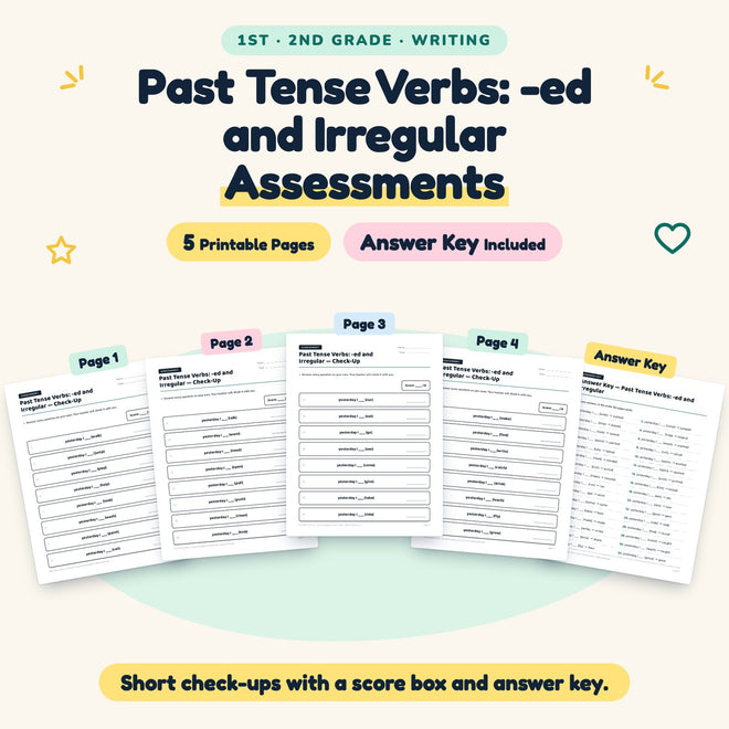 5 Past Tense Verbs: -ed and Irregular Assessments — cover