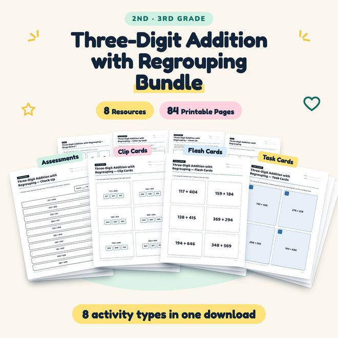 Three-Digit Addition with Regrouping Bundle | 2nd–3rd Grade — cover