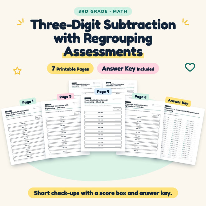 7 Three-Digit Subtraction with Regrouping Assessments — cover